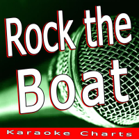 Rock the Boat (Originally Performed By Bob Sinclar) (Single)