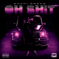 Oh Shit (Single)