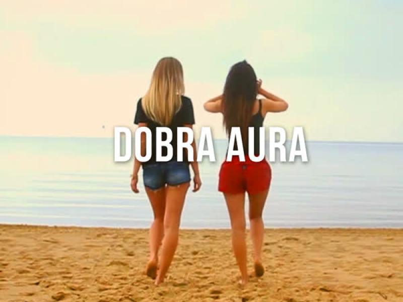 Dobra aura (Single)