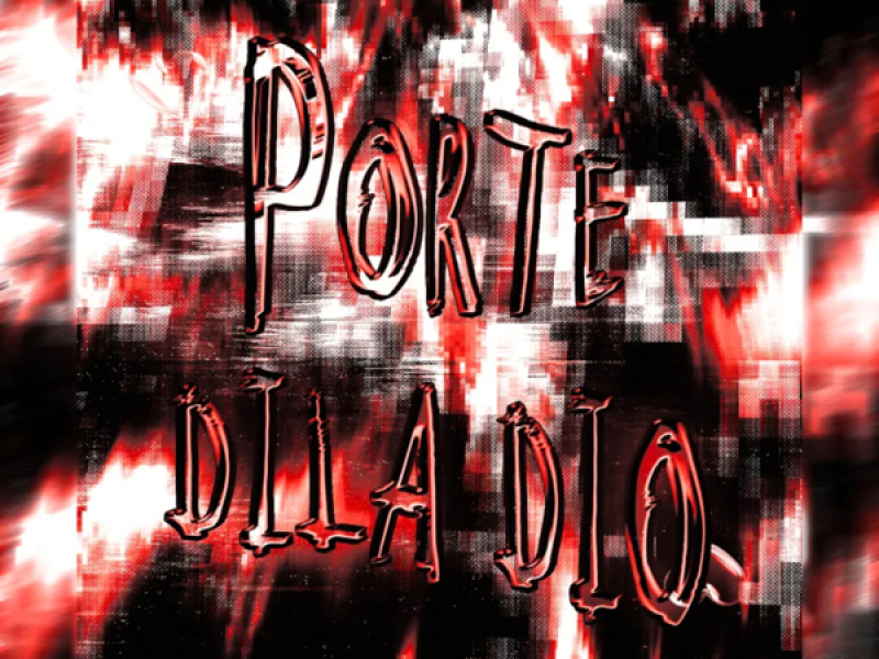 PORTE DILADIO (Single)