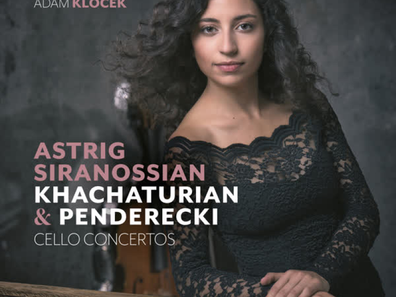 Khachaturian & Penderecki: Cello Concertos