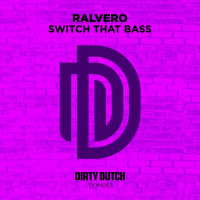Switch That Bass (Single)