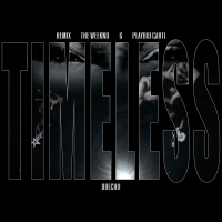 Timeless (Remix) (Single)