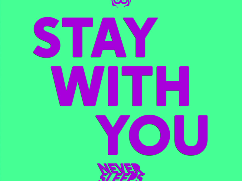 Stay With You (Single)