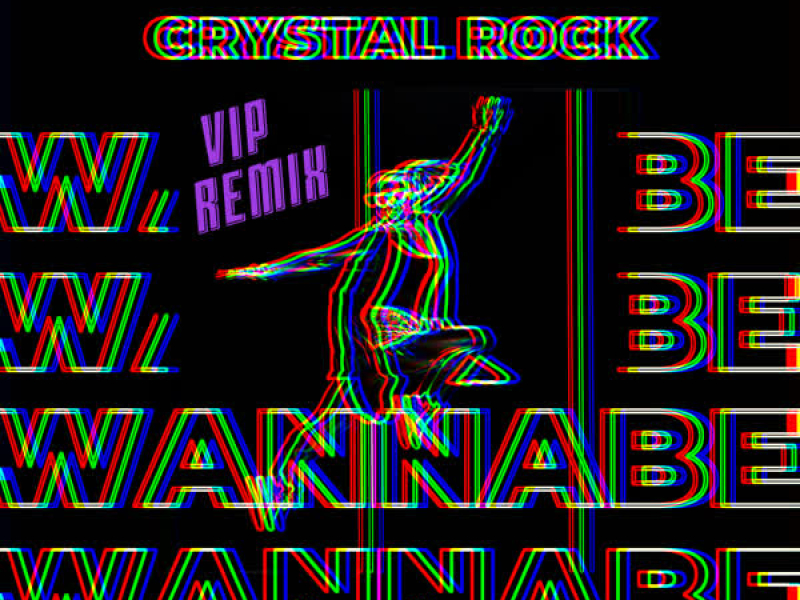 Wannabe (VIP Remix)