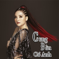 Cung Đàn Có Anh (Remix) (Single)