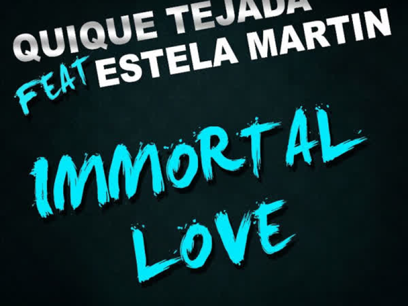 Immortal Love