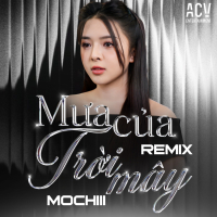 Mưa Của Trời Mây (DJ Trang Moon Remix) (Single)