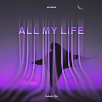 All My Life (Single)