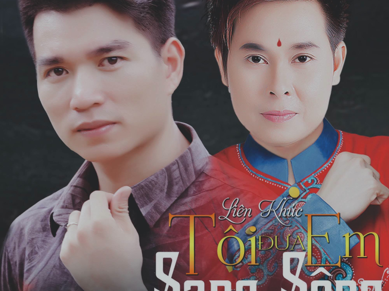 Liên Khúc Tôi Đưa Em Sang Sông (Single)