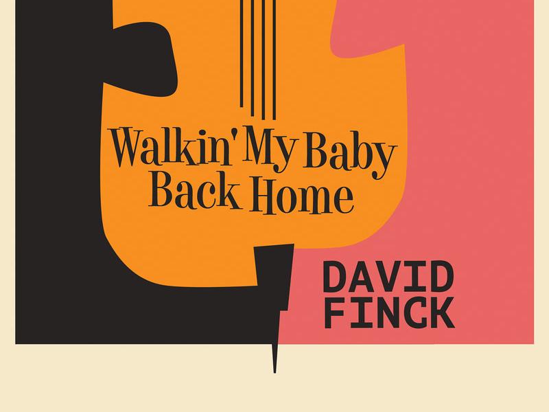 Walkin' My Baby Back Home (Single)