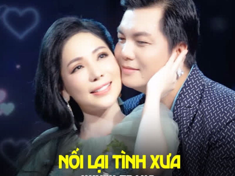 Nối Lại Tình Xưa (Single)