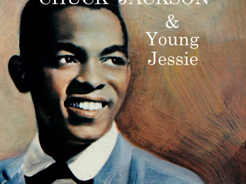 Chuck Jackson & Young Jessie