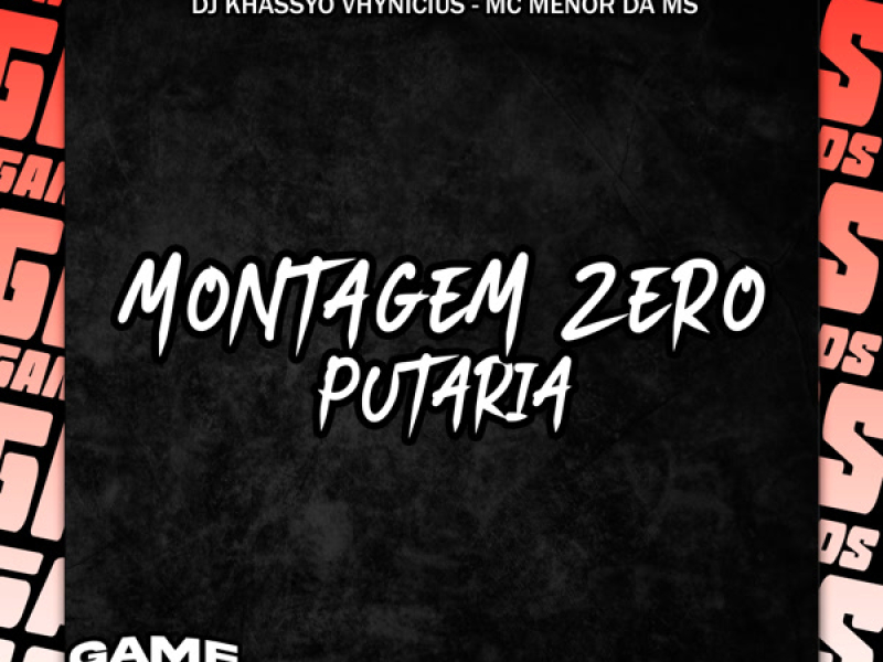 Montagem Zero Putaria (Single)