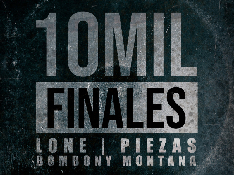 10mil Finales (Single)