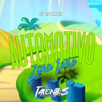 AUTOMOTIVO ZONA LESTE (Single)