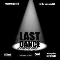 Last Dance (feat. BJ The Chicago Kid)