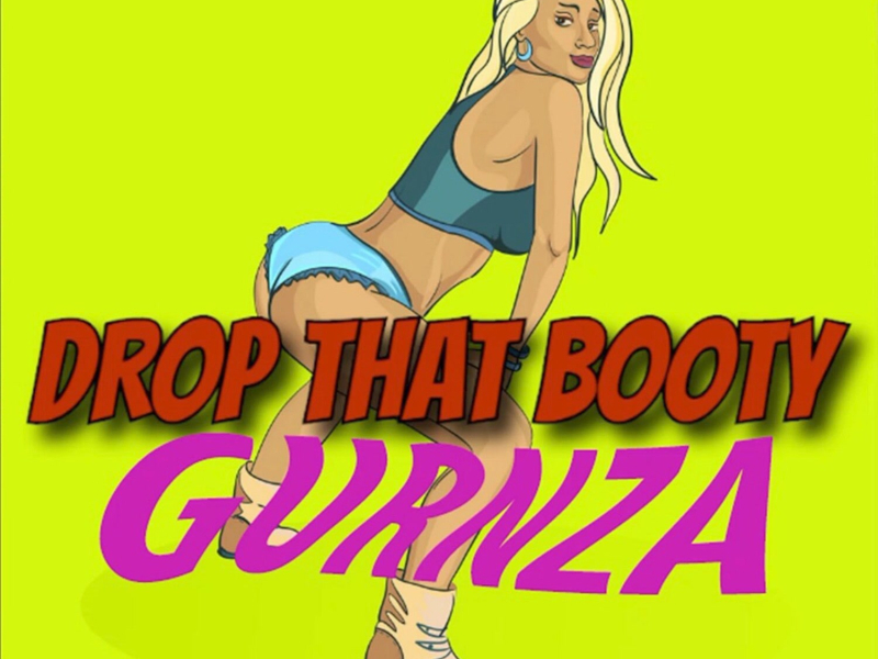 Drop That Booty (Single)