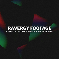 Ravergy Footage (Single)
