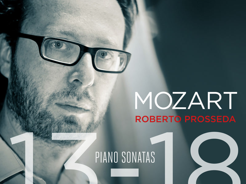 Mozart: Piano Sonatas Nos. 13-18