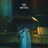 wish you were here (Single)