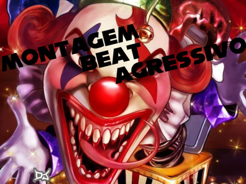 MONTAGEM BEAT AGRESSIVO (Single)