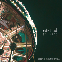 Make It Last (night) (Single)