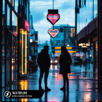 Talk For Love (Single)