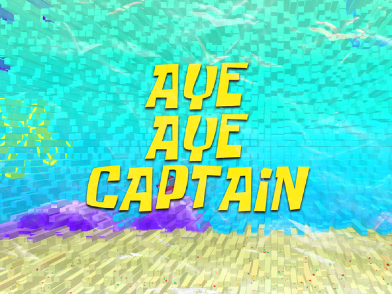 AYE AYE CAPTAIN (KAPTEN ABE) (Single)