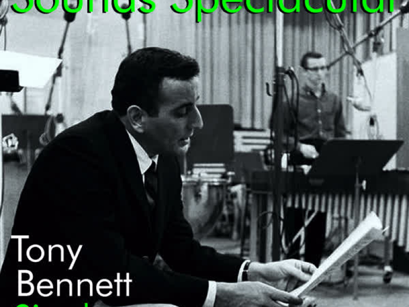 Sounds Spectacular: Tony Bennett Singles Volume 3