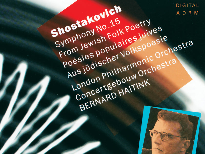 Shostakovich: Symphony No. 15 