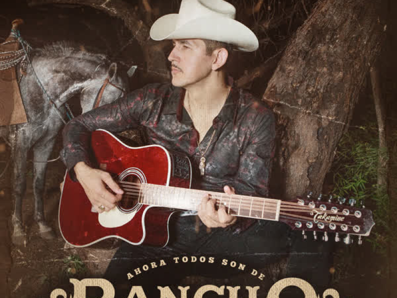 Ahora Todos Son de Rancho
