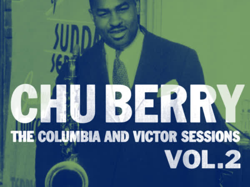 The Columbia And Victor Sessions, Vol. 2