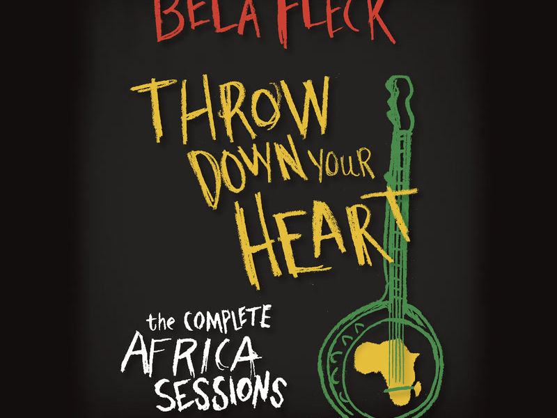 Throw Down Your Heart: The Complete Africa Sessions