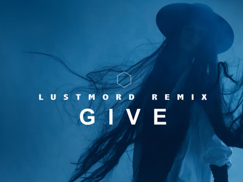 Give (Lustmord Remix) (EP)