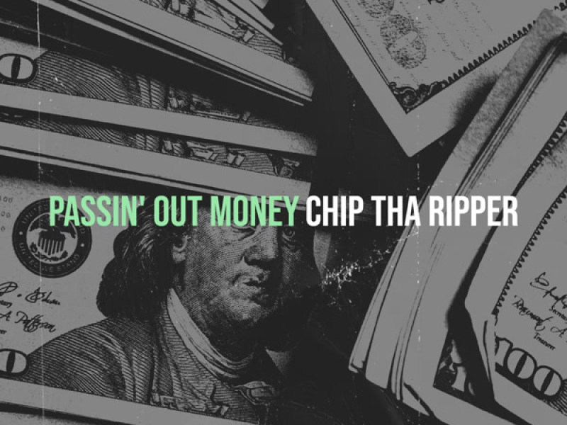 Passin' out Money (Single)