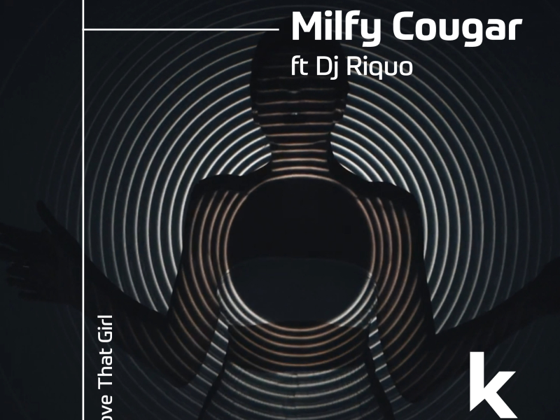 Love That Girl (Single)