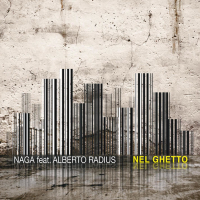Nel ghetto (feat. Alberto Radius) (Single)