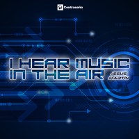 I Hear Music in the Air (Single)