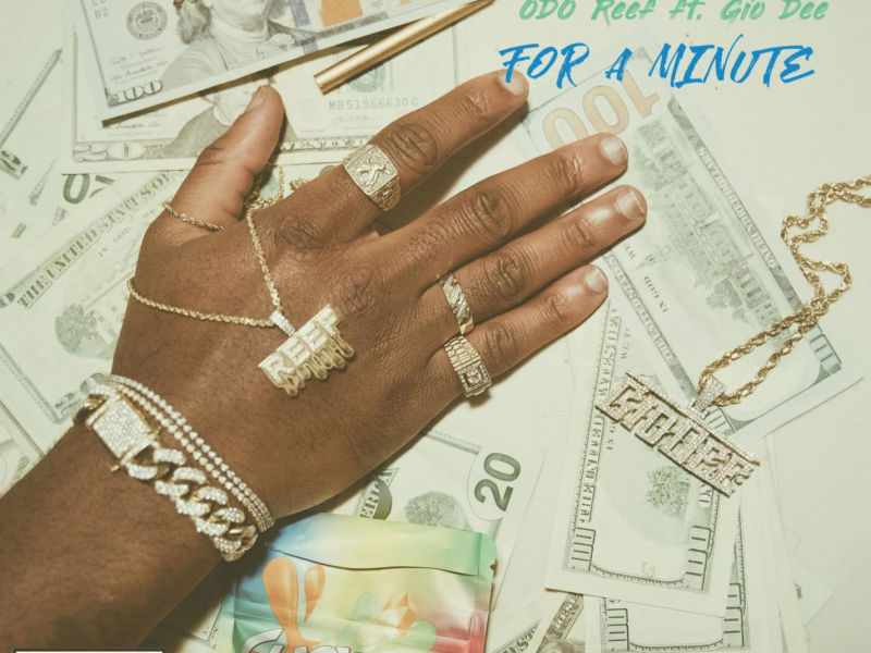 For A Minute (feat. Gio Dee) (Single)