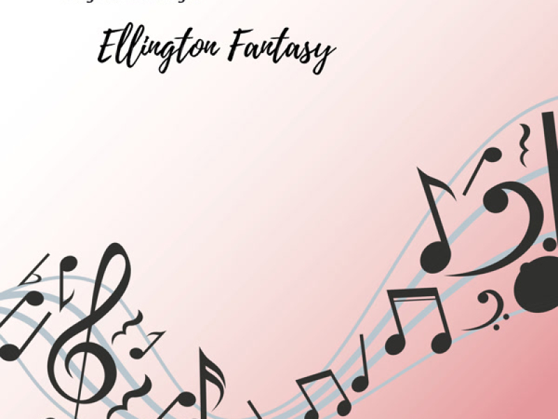Ellington Fantasy