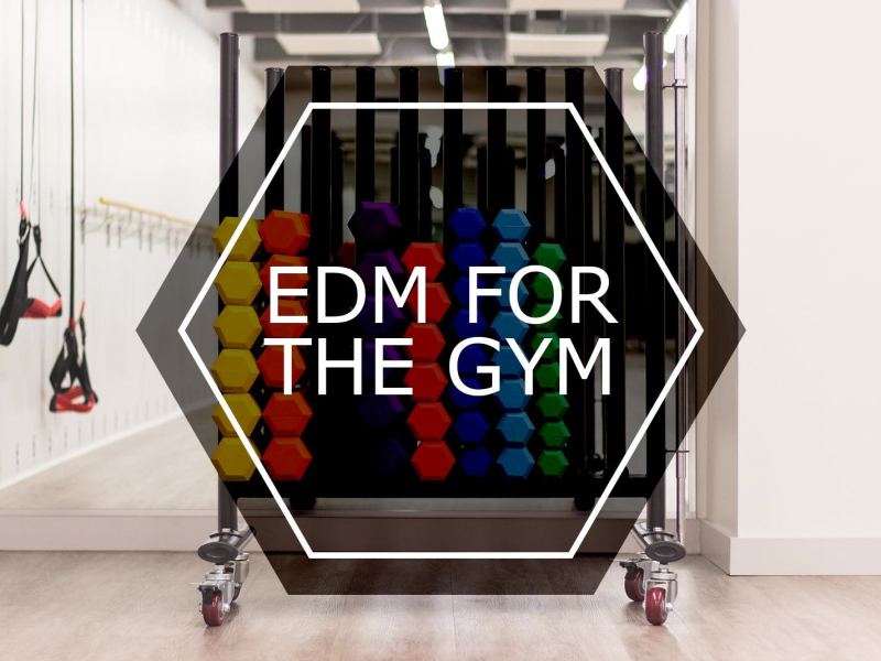 EDM For The Gym (Single)