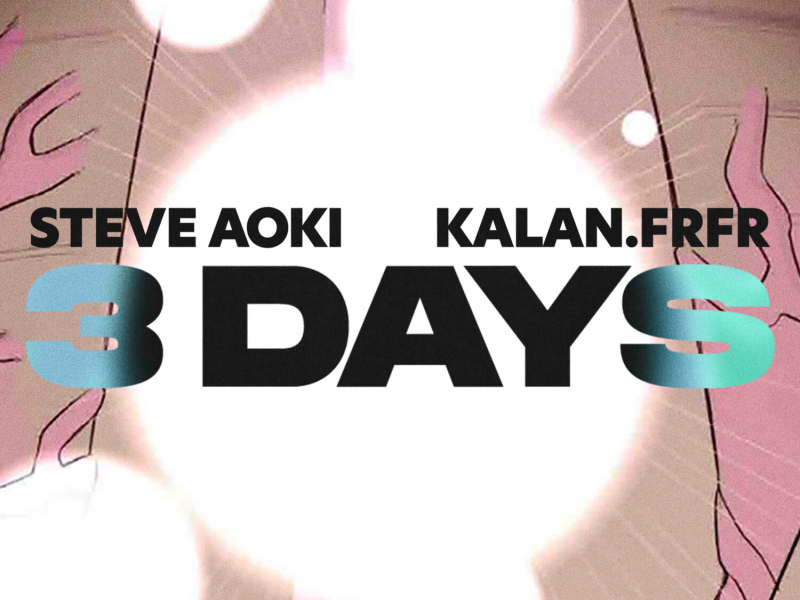 3 Days (ft. Kalan.FrFr) (EP)