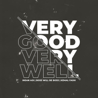 Very Good, Very Well (Single)