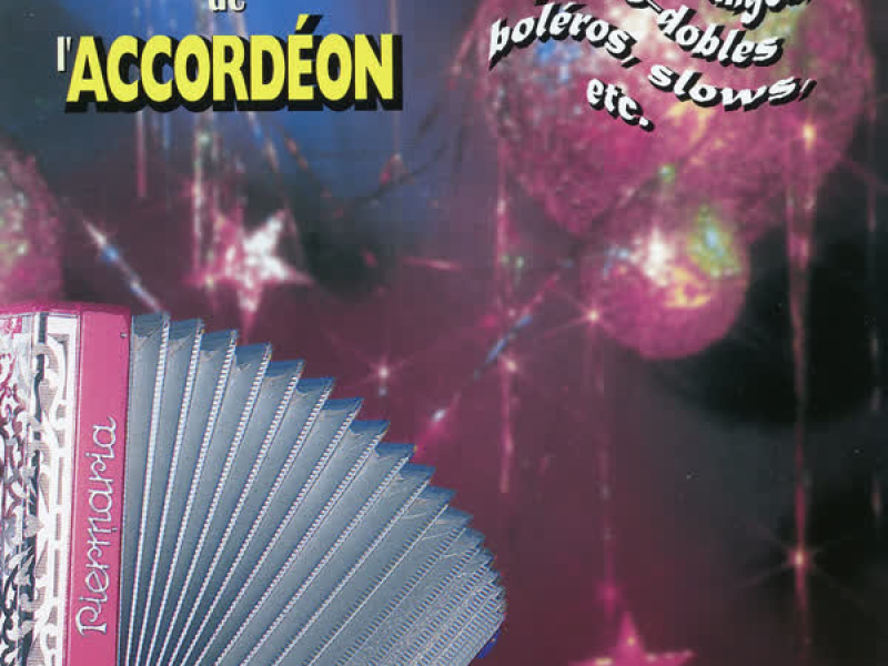 Les Grands Moments De L'accordéon Vol. 2 (Danses Enchaîneés)