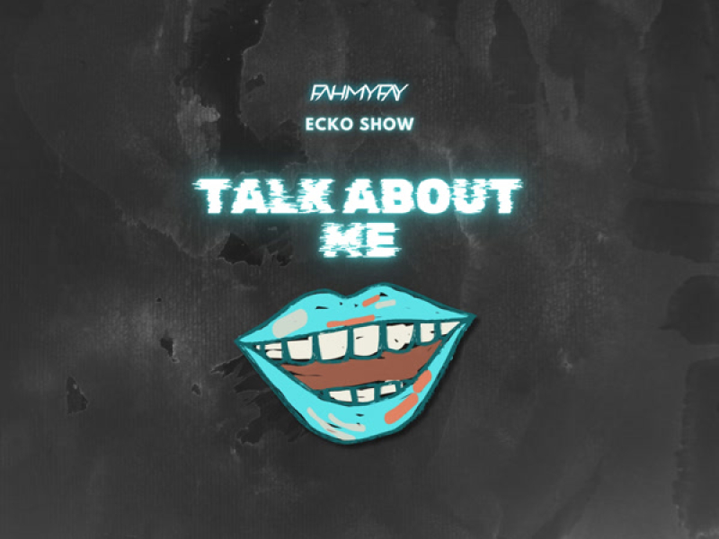 Talk About Me (Single)