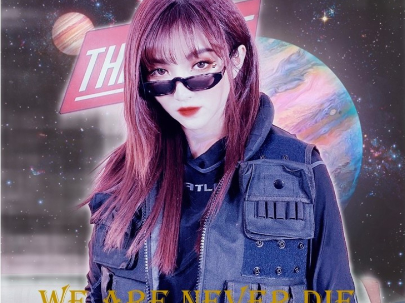 We Are Never Die (Single)