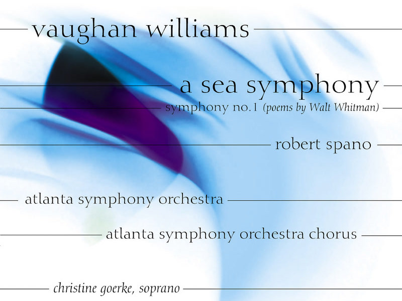 Vaughan Williams: A Sea Symphony