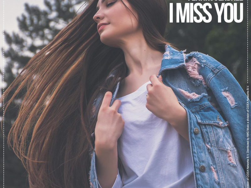 I Miss You (feat. Rosendale) (Single)