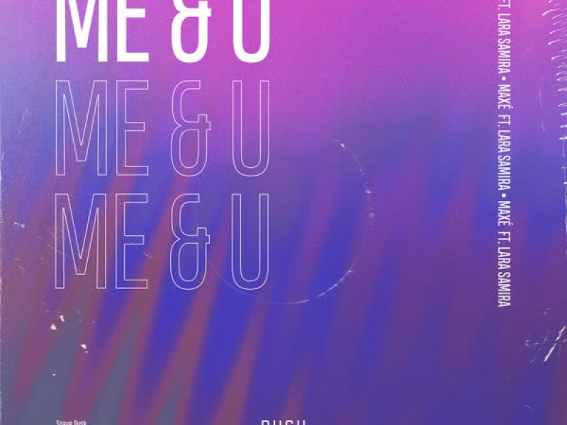 Me & U (Single)